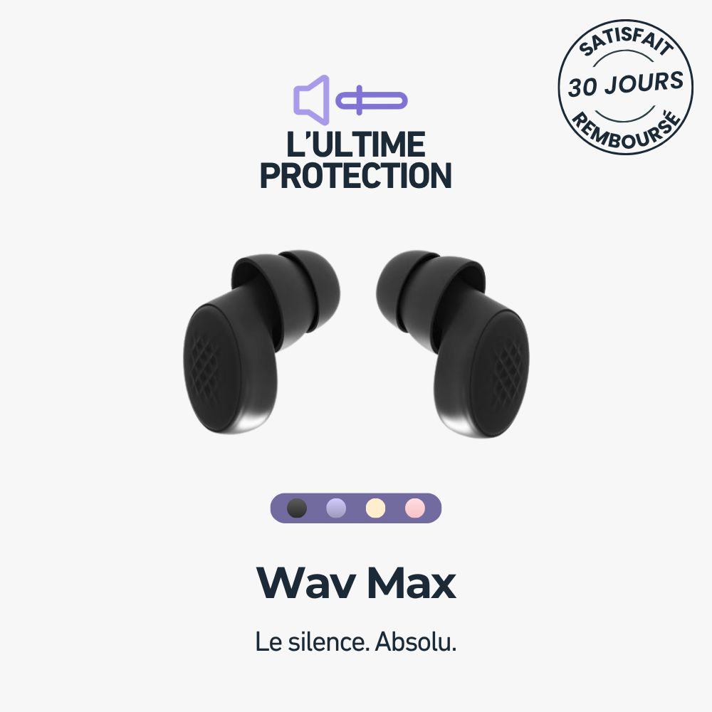 Bouchons d'oreilles Wav Max + Boîtier Offert
